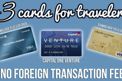 Traveling Abroad This Summer? Get a Zero Foreign Transaction Fee Credit Card